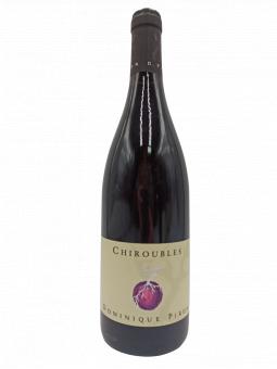 BEAUJOLAIS - Dominique PIRON - CHIROUBLES - 2021 - 12.5°vol - 75cl